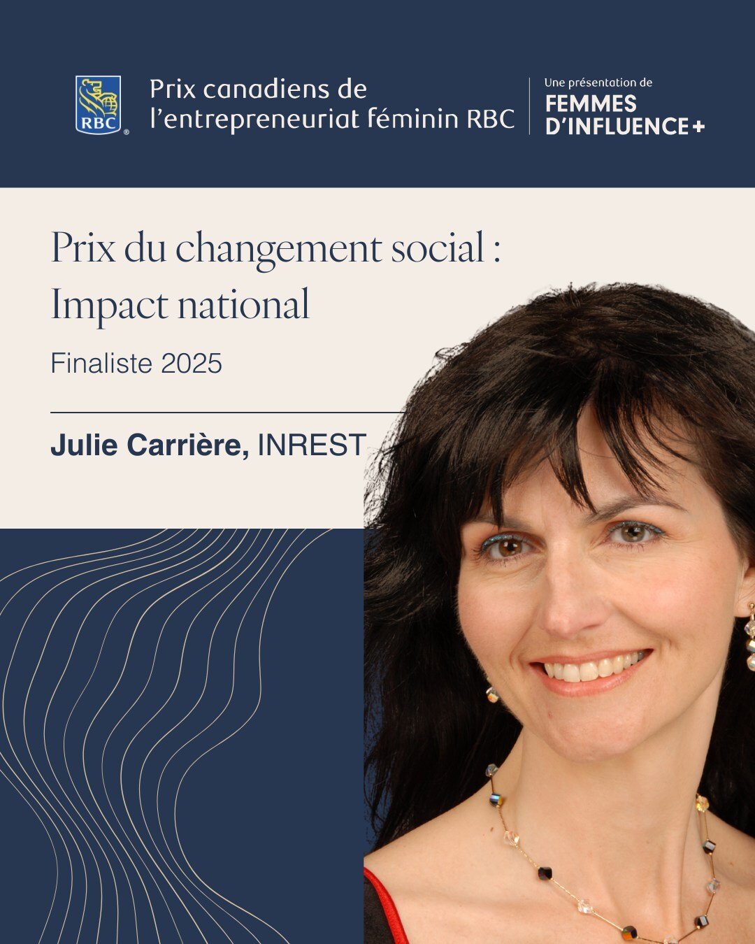 julie-carriere-finaliste-aux-prix-canadiens-de-lentrepreneuriat-feminin-rbc-2025 🌟 Julie Carrière, DG de l’INREST, finaliste aux Prix canadiens de l’entrepreneuriat féminin RBC 2025. Un parcours inspirant au service du changement social ! #EntrepreneuriatFéminin #Innovation #INREST